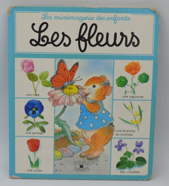 Les Fleurs la minimagerie des enfants - Violayne Hulné - 1989 - livre