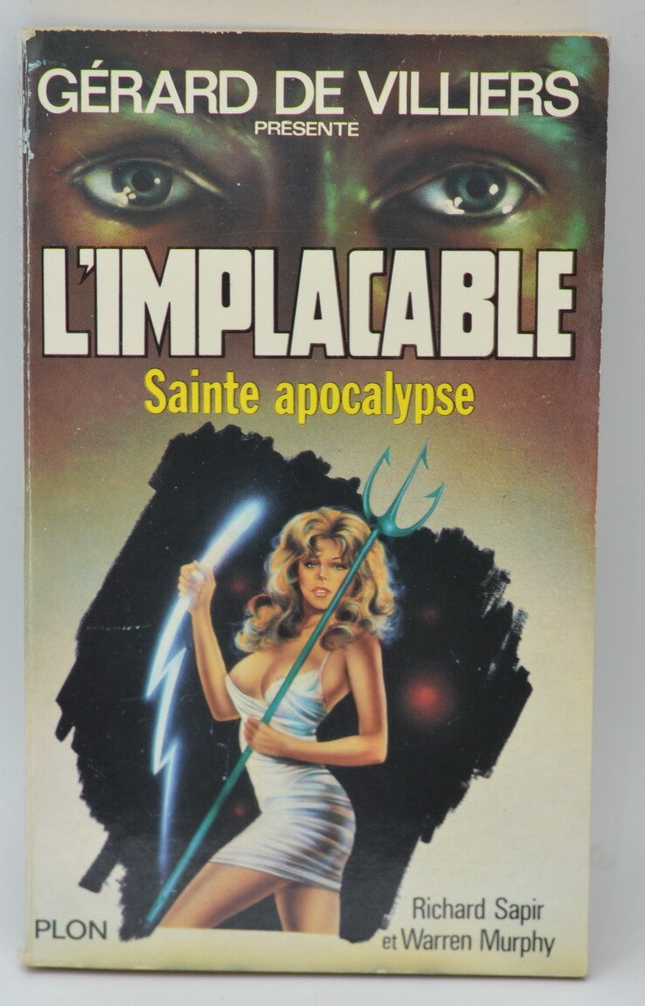 Holy Apocalypse - Volume 45 - The Implacable - Gérard de Villiers - Richard Sapir Warren Murphy - 1985 - book