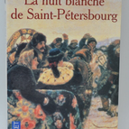 La Nuit blanche de Saint-Pétersbourg - Michel de Grèce - 2002 - livre