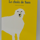 Sam's Choice - Van de Vendel Edward - 2018 - book