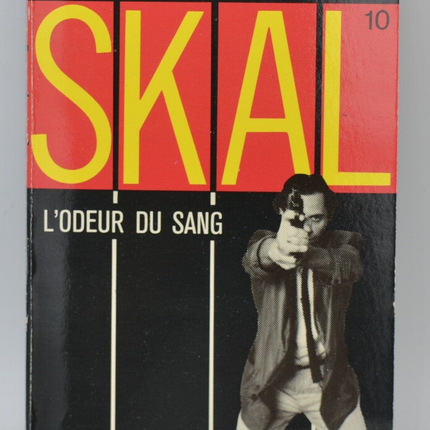 L'Odeur du sang - tome 10 - SKAL - Gérard de Villiers - Paul Vence - 1988 - livre