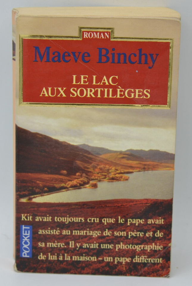 Le lac aux sortilèges - Maeve Binchy - 1999 - livre