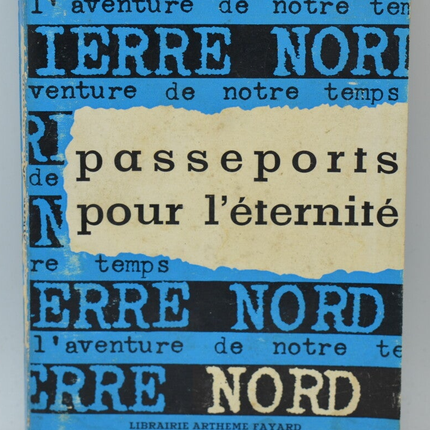 Passports to Eternity - Pierre Nord - 1963 - book