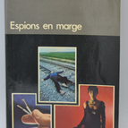 Espions en marge - tome 1521 - 1980 - espionnage - Fleuve noir - Serge Jacquemard - livre