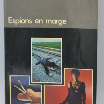 Espions en marge - tome 1521 - 1980 - espionnage - Fleuve noir - Serge Jacquemard - livre