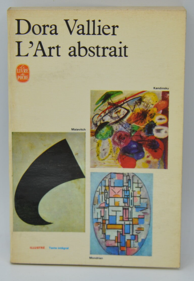 L'art abstrait - Dora Vallier - 1967 - livre