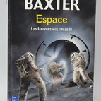 The Multiple Universes Volume 2 Space - Stephen Baxter - 2015 - book