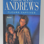 Captive Flowers Volume 3 Bouquet of Thorns - Virginia C. Andrews - 1999 - book