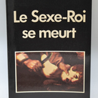 Der König des Sex liegt im Sterben - Michel Guenkine - 1979 - Buch