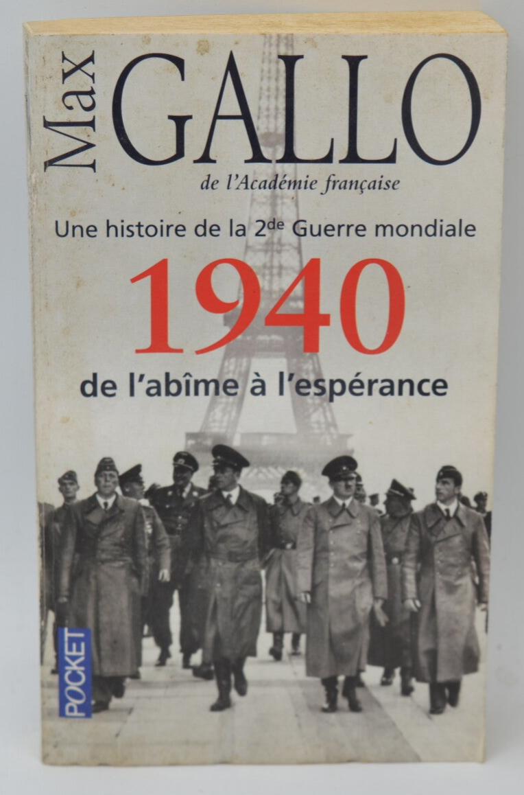 1940, Vom Abgrund zur Hoffnung - Max Gallo - 2011 - Buch