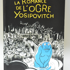 Die Romanze des Ogers Yosipovitch - Matthieu Sylvander - 2021 - Buch