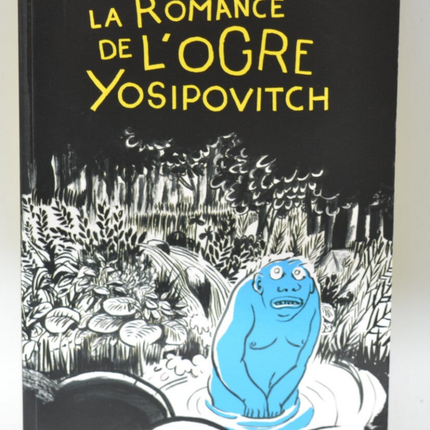 Die Romanze des Ogers Yosipovitch - Matthieu Sylvander - 2021 - Buch