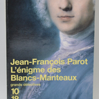 Das Rätsel der Weißkittel - Jean-François Parot - 2007 - Buch