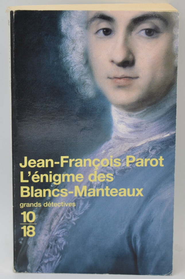 Das Rätsel der Weißkittel - Jean-François Parot - 2007 - Buch