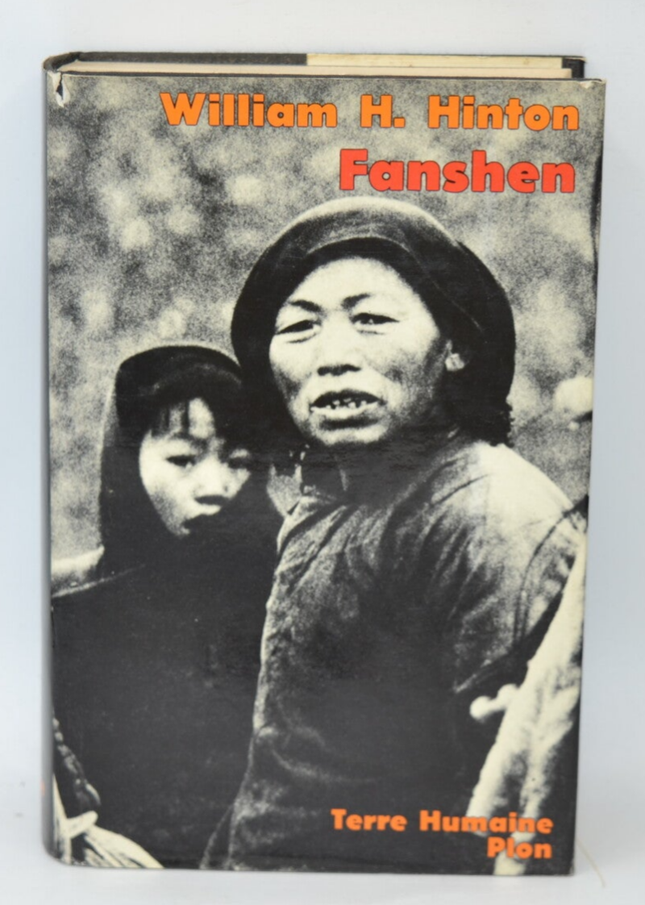 Fanshen - William H. Hinton - 1976 - Buch