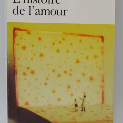 L'histoire de l'amour - Nicole Krauss - 2008 - livre