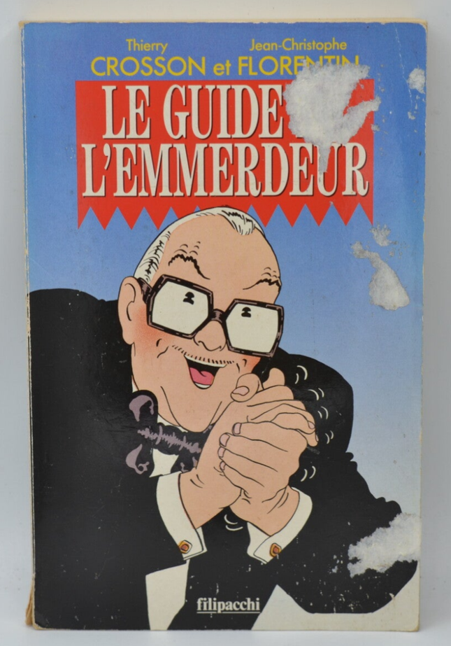 The Pain in the Ass Guide - Crosson Thierry - 1989 - Buch