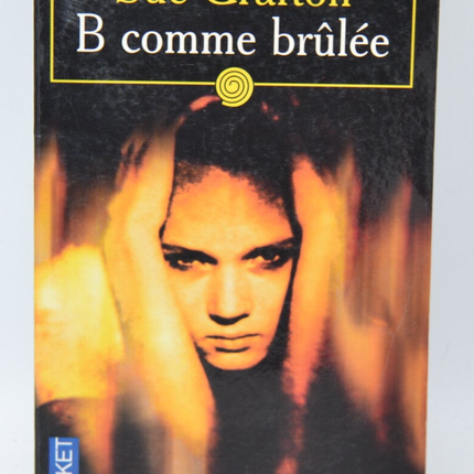B steht für Burnt - Sue Grafton - 1993 - Buch