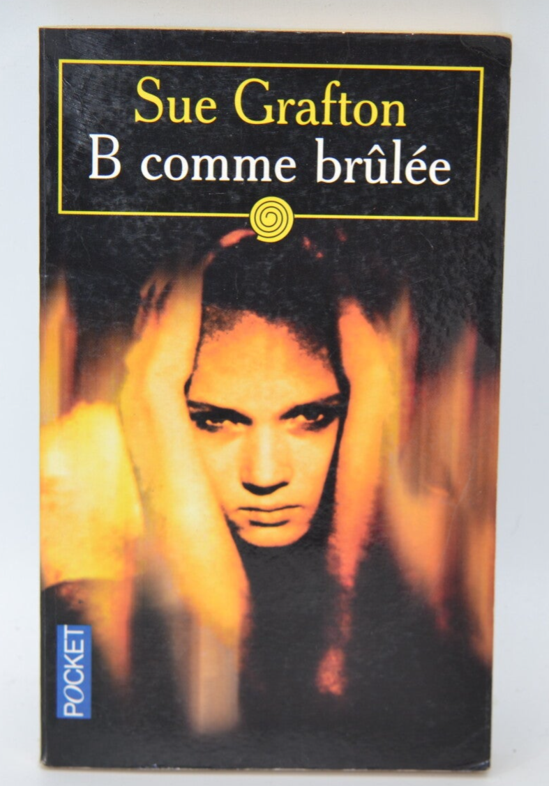 B is for Burnt - Sue Grafton - 1993 - book
