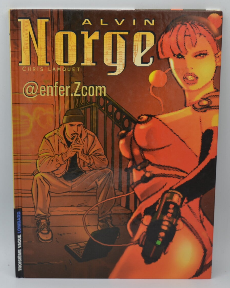 Alvin Norge Volume 1 @Enfer - Zcom - Lamquet - 2001 - book - BD