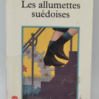 Les Allumettes suédoises - Robert Sabatier - 1993 - livre