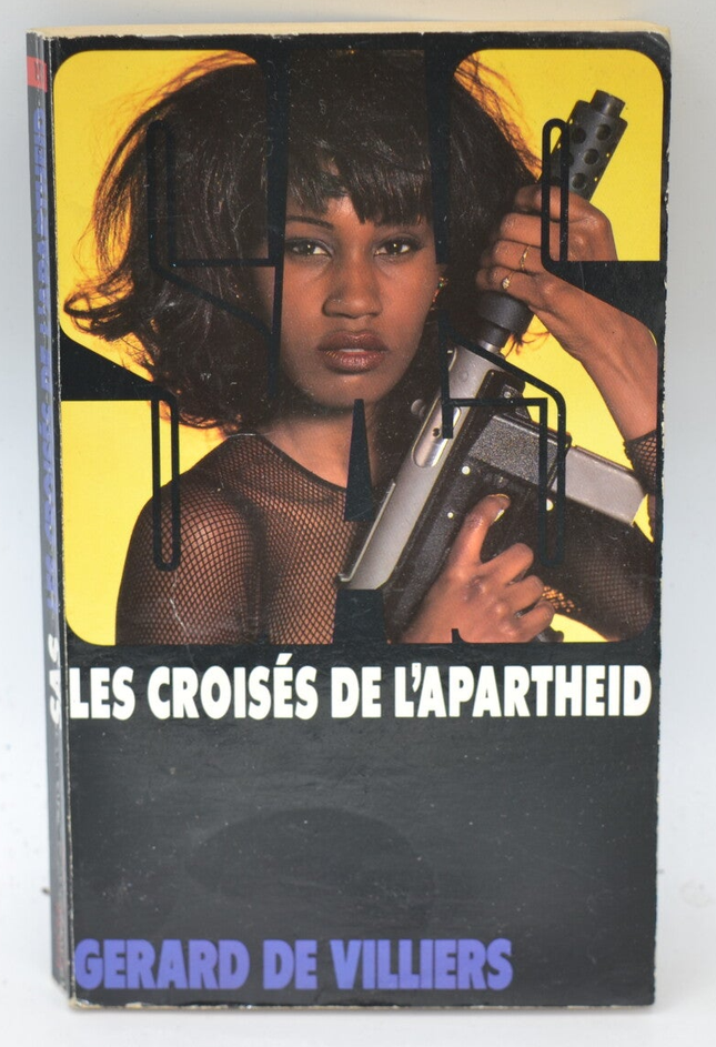 The Crusaders of Apartheid - SAS 115 - 1994 - Gérard de Villiers - book