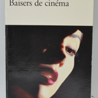 Cinema Kisses - Eric Fottorino - 2012 - book