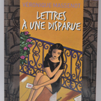 Briefe an eine vermisste Person - Véronique Massenot - 2007 - Buch