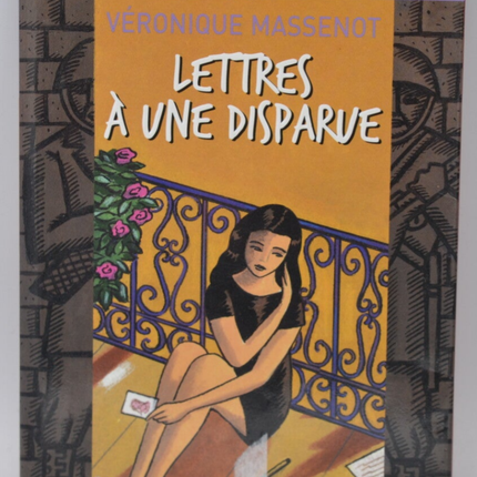 Briefe an eine vermisste Person - Véronique Massenot - 2007 - Buch