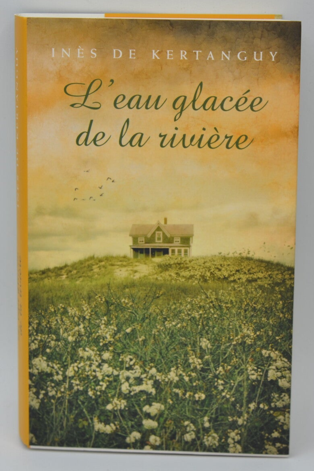 L'eau glacée de la rivière - Inès De Kertanguy - 2012 - livre