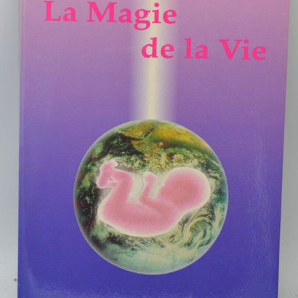 Die Magie des Lebens - Marie Colombe - 1996 - Buch