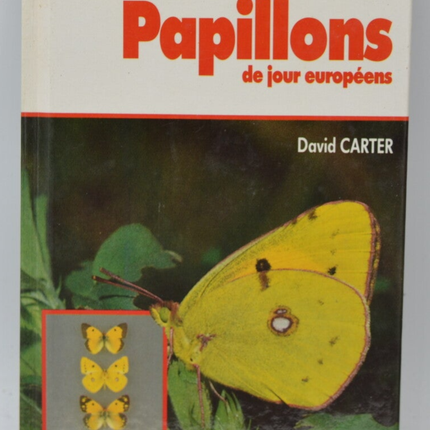 Papillons de jour européens - David Carter - 1988 - livre