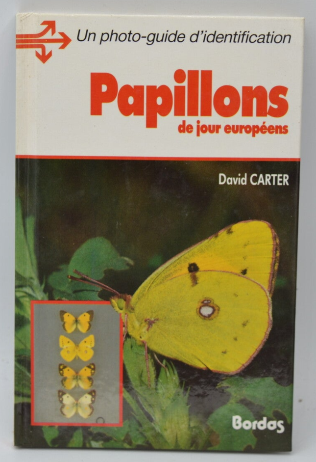 Papillons de jour européens - David Carter - 1988 - livre