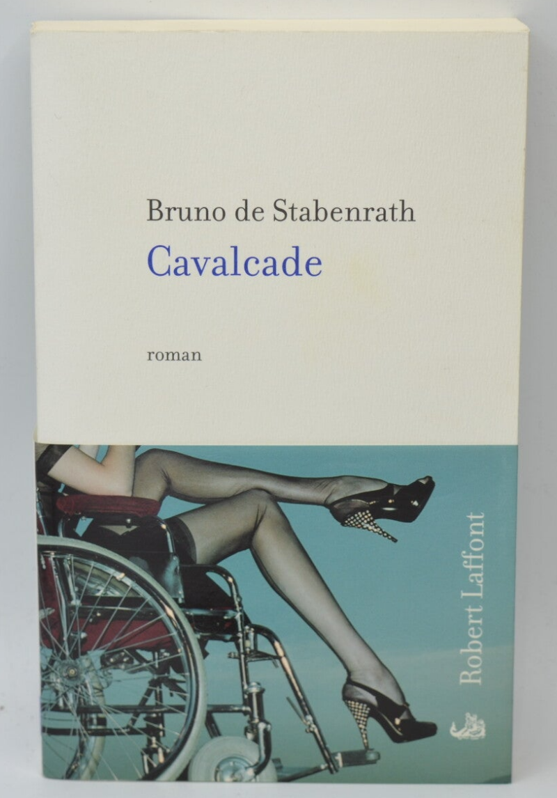 Cavalcade - Bruno de Stabenrath - 2001 - livre