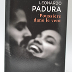 Staub im Wind - Leonardo Padura - 2023 - Buch