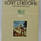 How History is Written: An Essay on Epistemology - Paul Veyne - 1971 - book