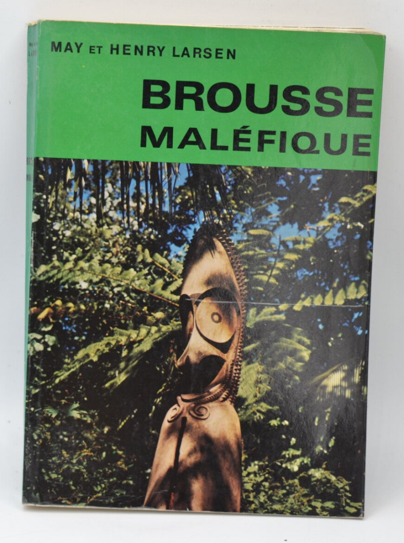 Brousse maléfique - May Henri Larsen - 1969 - livre