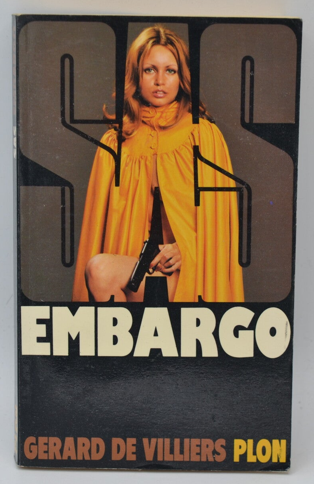 Embargo - SAS - 1976 - volume 41 Gérard de Villiers - book