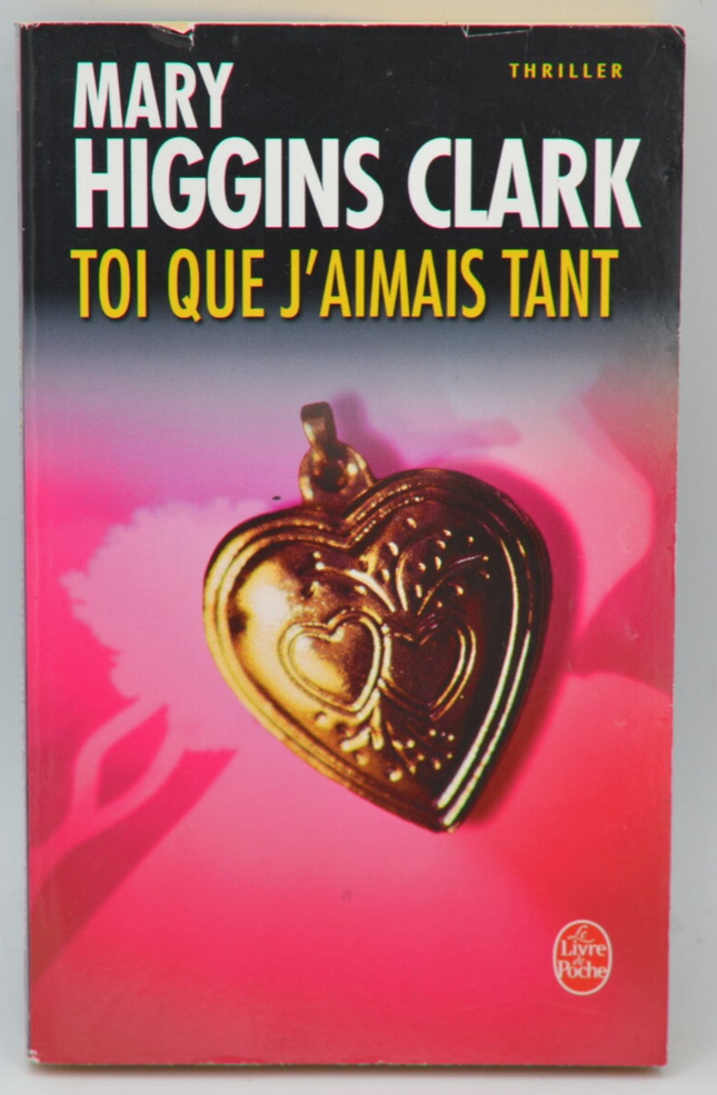 Du, den ich so sehr liebte - Mary Higgins Clark - 2006 - Buch