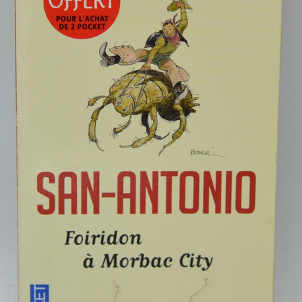 Foiridon in Morbac City – San Antonio – 2013 – Buch