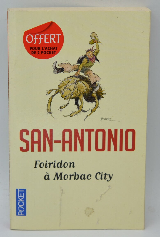 Foiridon À Morbac City - San-Antonio - 2013 - livre