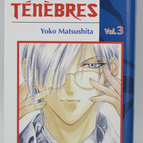 Les descendants des ténèbres - Tome 3 - Yoko Matsushita - 2006 - livre Manga