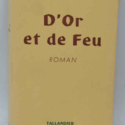 Von Gold und Feuer - Alix André - 1959 - Buch