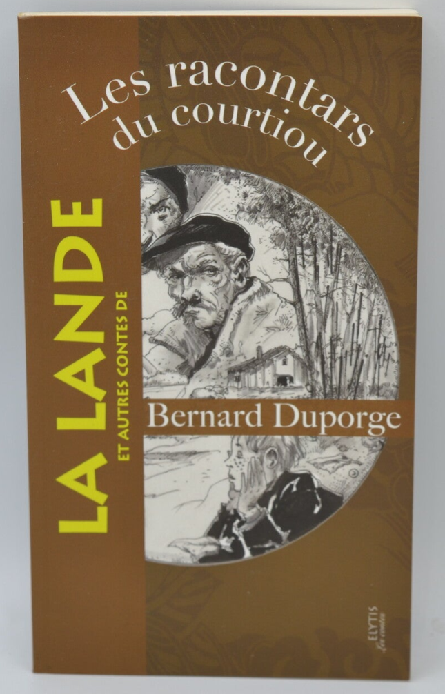 The Tales of the Courtioù And Other Tales of the Moor - Bernard Duporge - 2010 - book