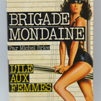 Die Insel der Frauen - Gesellschaftsbrigade - Gérard De Villiers - 1982 - Buch