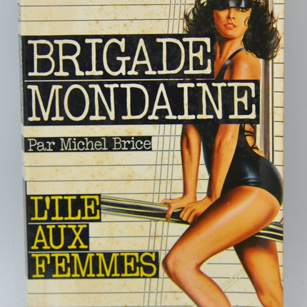Die Insel der Frauen - Gesellschaftsbrigade - Gérard De Villiers - 1982 - Buch