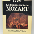 1791 Mozarts letztes Jahr - HC Robbins Landon - 1988 - Buch