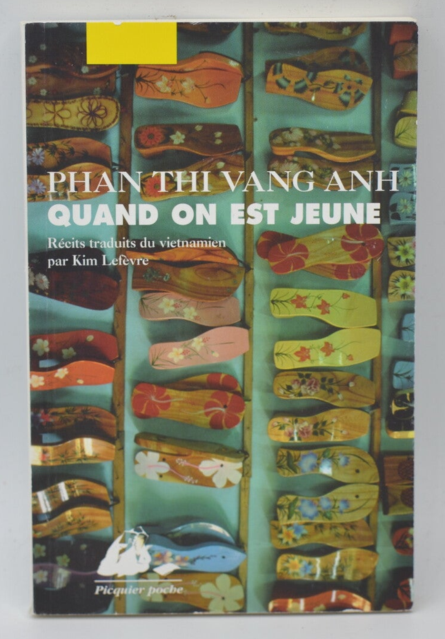 Quand on est jeune - 2006 - Phan Thi Vang Anh - livre