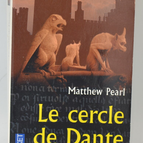 Dantes Kreis - Matthew Pearl - 2006 - Buch