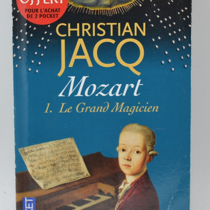 Mozart The Great Magician - Christian Jacq - 2012 - book